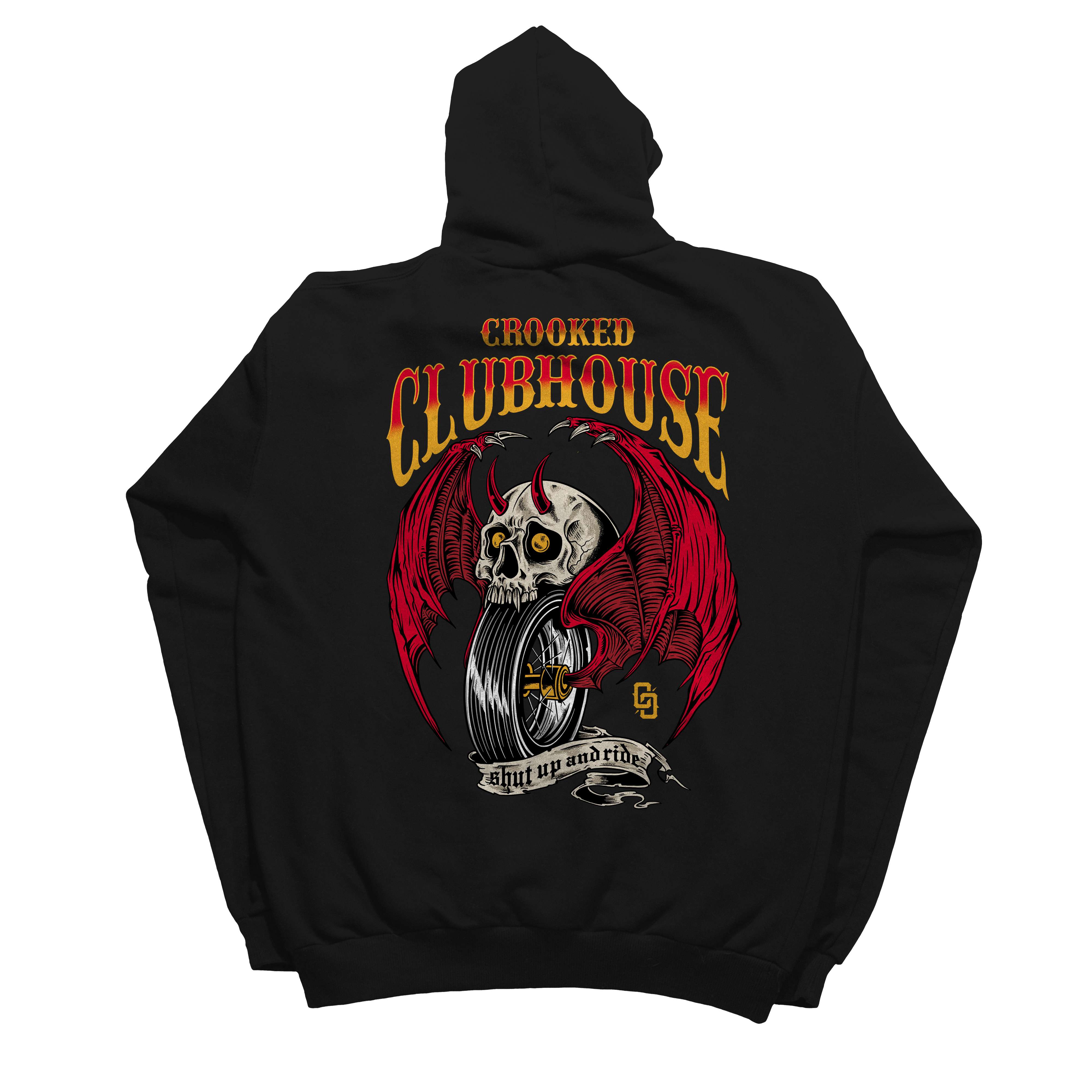 Crooked Clubhouse Shut Up and Ride 3 Hoodie